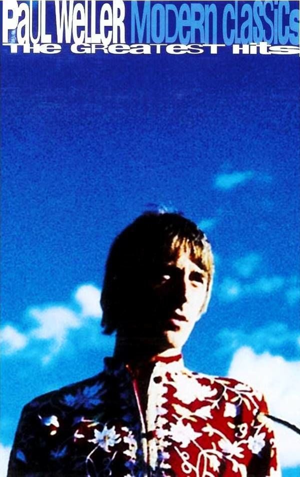 PAUL WELLER - MODERN CLASSICS (THE GREATEST HITS) (MC)