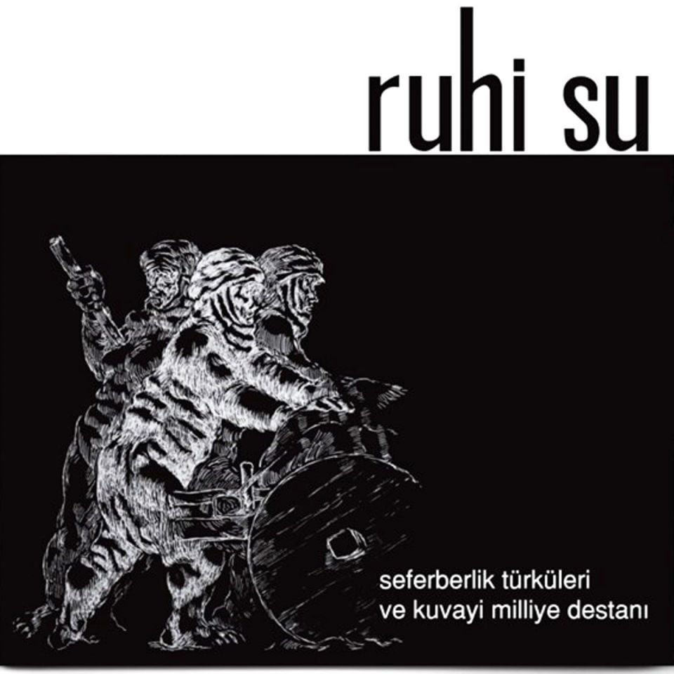 RUHİ SU - SEFERBERLİK TÜRKÜLERİ VE KUVAYİ MİLLİYE DESTANI (LP)