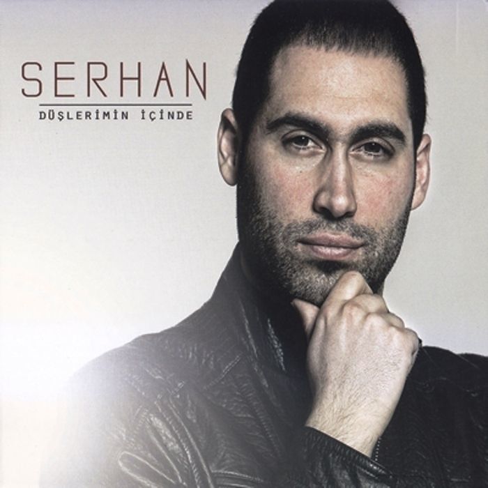 SERHAN - DÜŞLERiMiN iÇiNDE