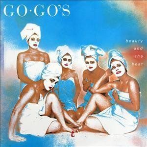 THE GO-GO`S - BEAUTY AND THE BEAT