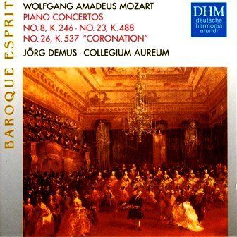 MOZART WOLFGANG AMADEUS - KLAVIERKONZERTE NO. 8, K.246 NO.23, K.488 NO.26 K.537 'CORONATION' JÖRG DEMUS COLLEGIUM AUREUM