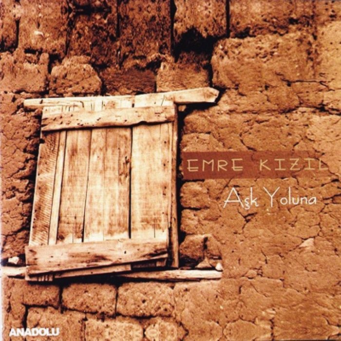 EMRE KIZIL - AŞK YOLUNA