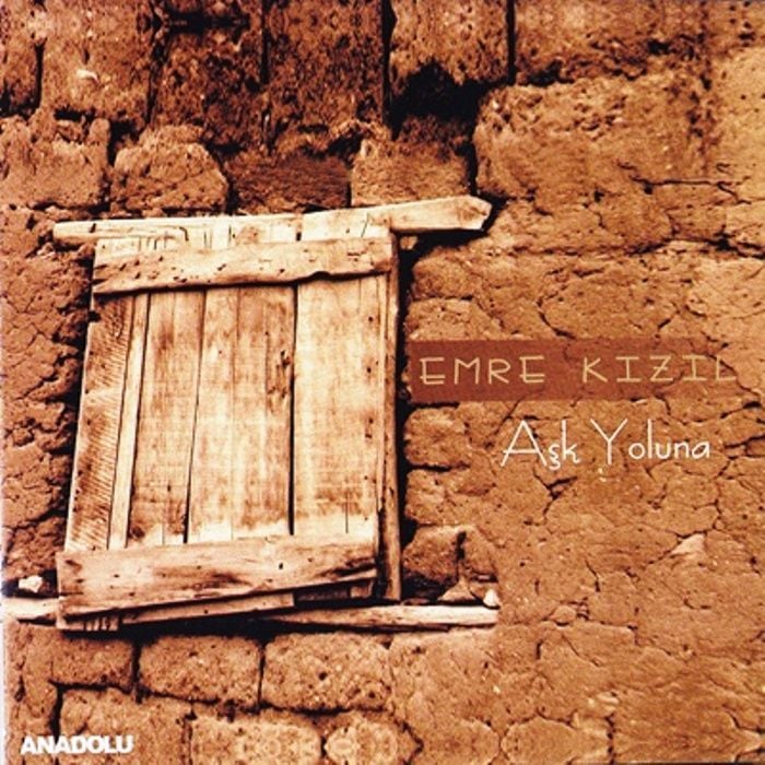 EMRE KIZIL - AŞK YOLUNA