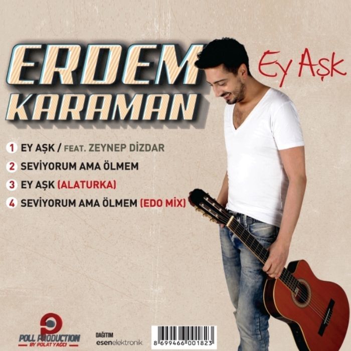 ERDEM KARAMAN - EY AŞK