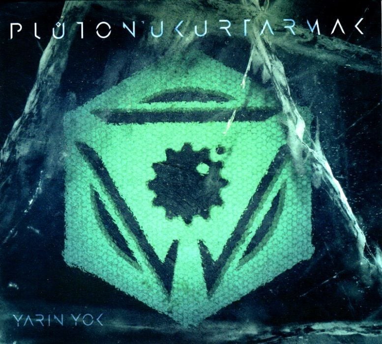 PLUTON’U KURTARMAK - YARIN YOK