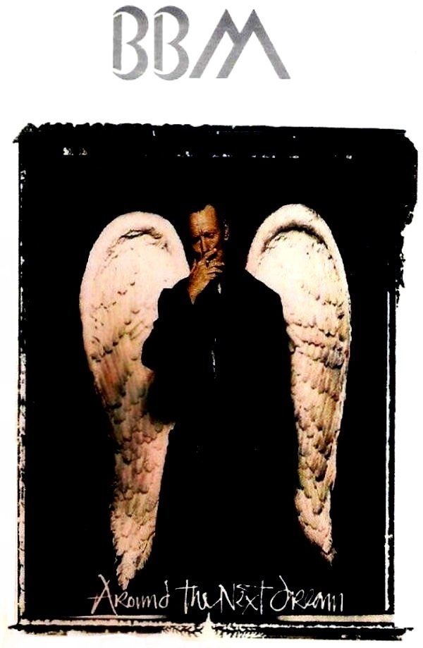 BBM (BAKER, BRUCE & MOORE) - AROUND THE NEXT DREAM (MC)