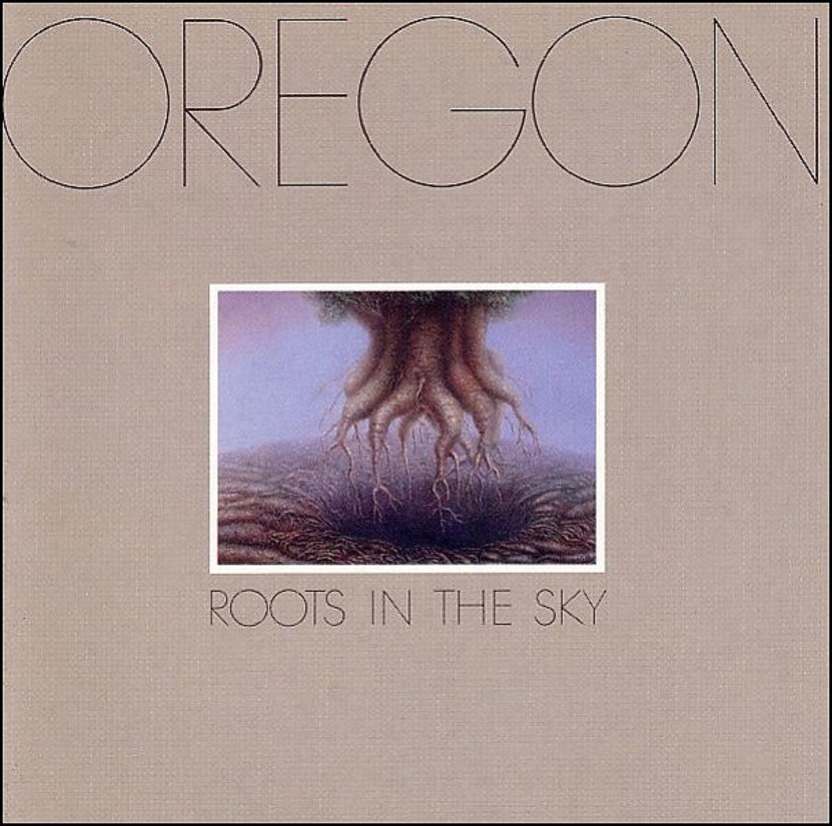 OREGON - ROOTS IN THE SKY (CD) (1992)