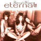 ETERNAL - POWER OF WOMAN