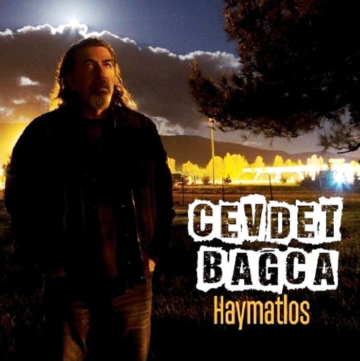 CEVDET BAĞCA - HAYMATLOS