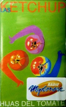 LAS KETCHUP - HIJAS DEL TOMATE