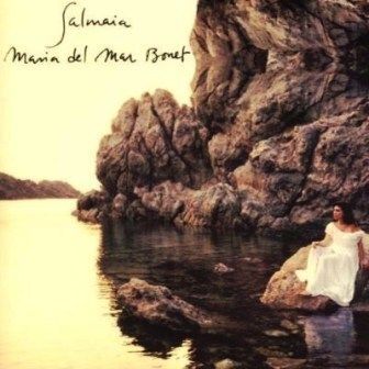 MARIA DEL MAR BONET - SALMAIA