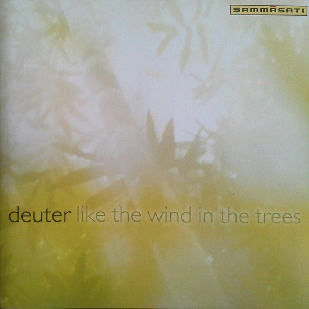 DEUTER - LIKE THE WIND IN THE TREES (CD)
