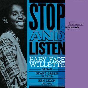 BABY FACE WILLETTE - STOP & LISTEN - RVG EDITIO