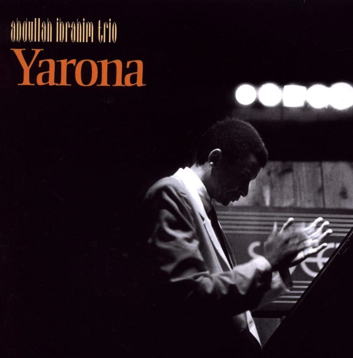 ABDULLAH IBRAHIM TRIO - YARONA (CD) (1995)