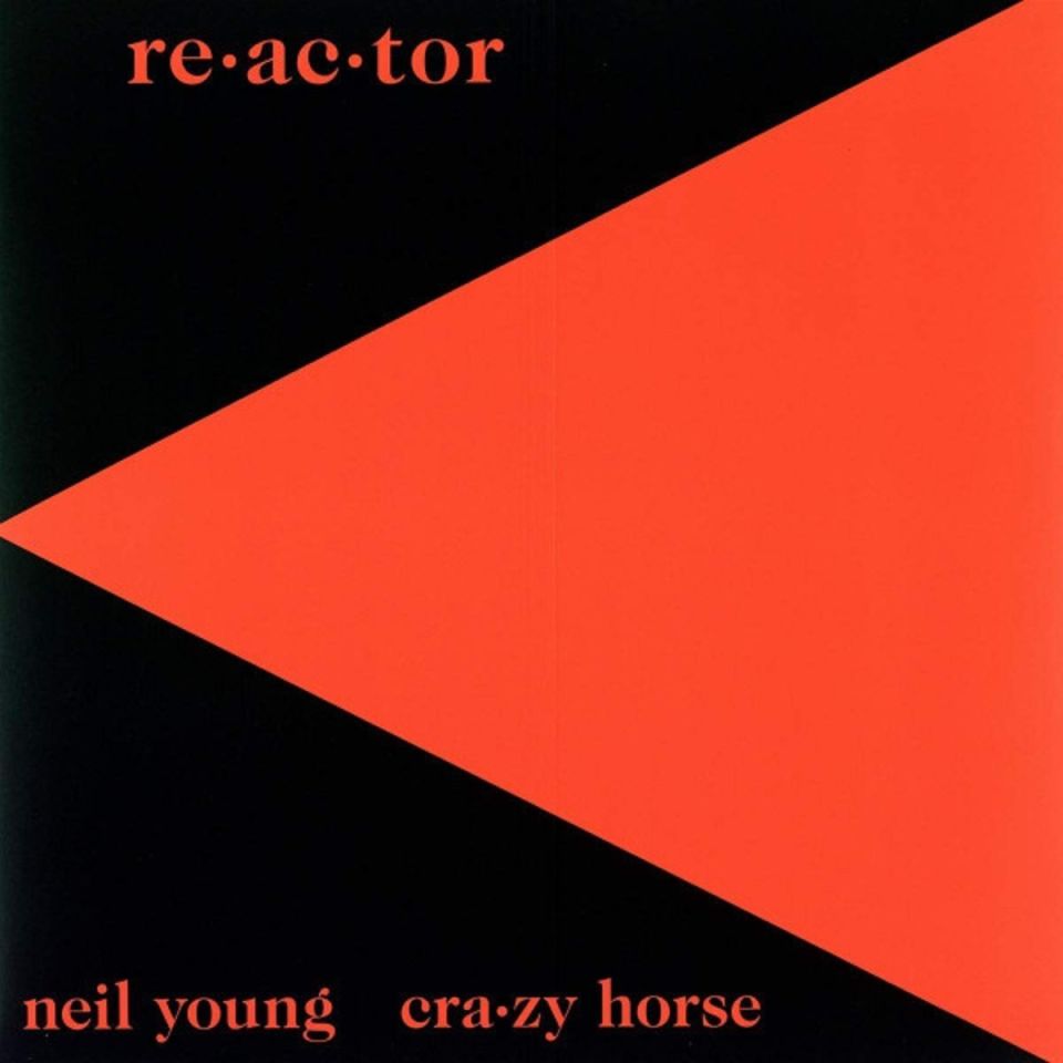 NEIL YOUNG & CRAZY HORSE - RE-AC-TOR (LP)