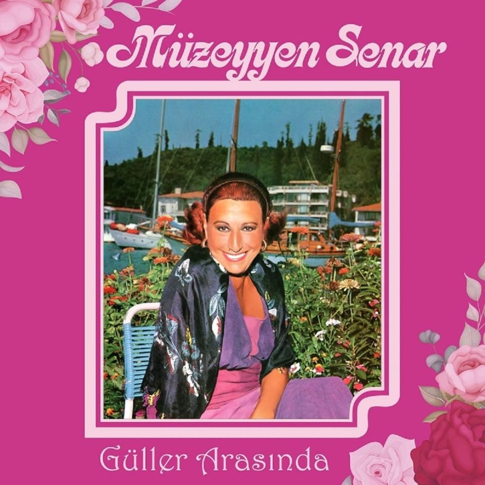 MÜZEYYEN SENAR - GÜLLER ARASINDA (LP)