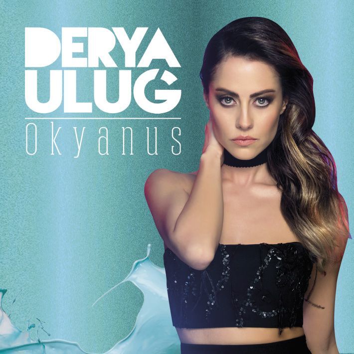 DERYA ULUĞ - OKYANUS
