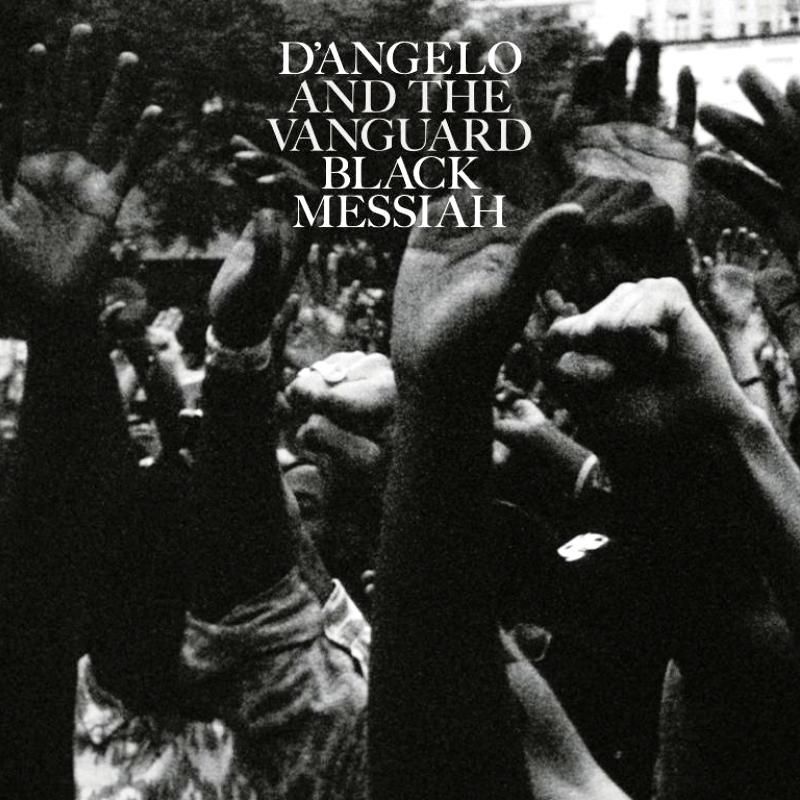 D’ANGELO AND THE VANGUARD - BLACK MESSIAH