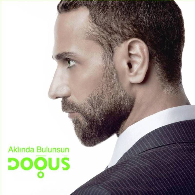 DOĞUŞ - AKLINDA BULUNSUN