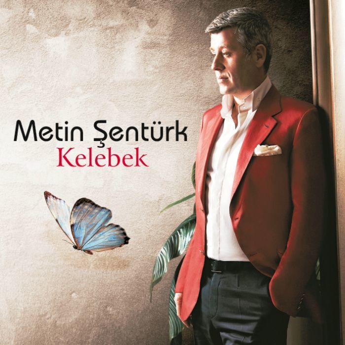METiN ŞENTÜRK - KELEBEK