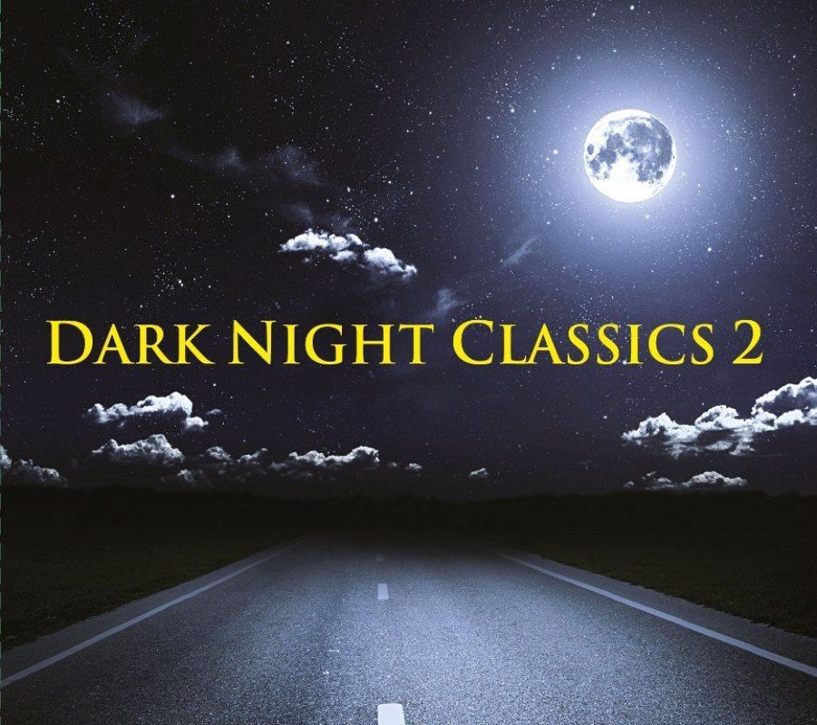 DARK NIGHT CLASSICS VOL. 2 - VARIOUS (2 CD)