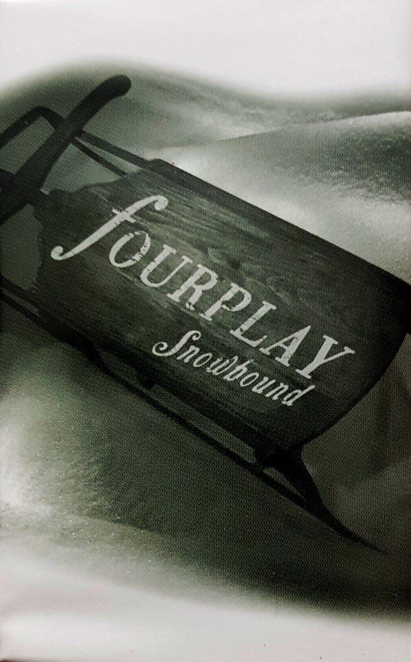 FOURPLAY - SNOWBOUND (MC)
