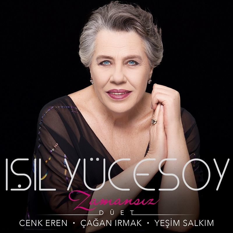 IŞIL YÜCESOY - ZAMANSIZ