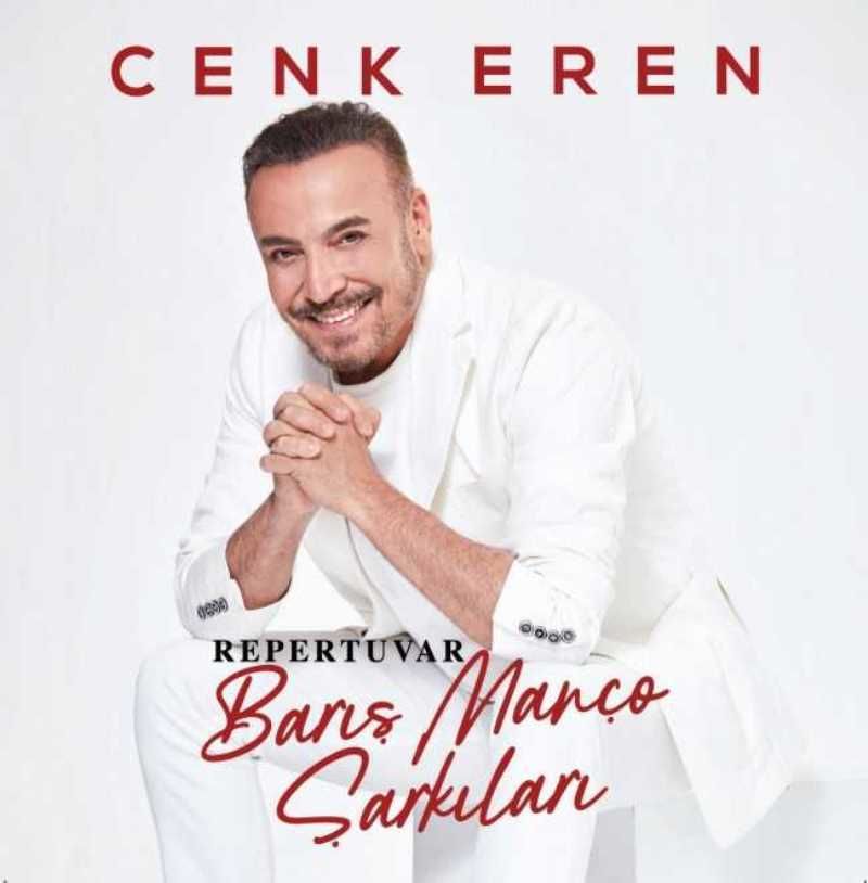 CENK EREN - REPERTUVAR BARIŞ MANÇO ŞARKILARI