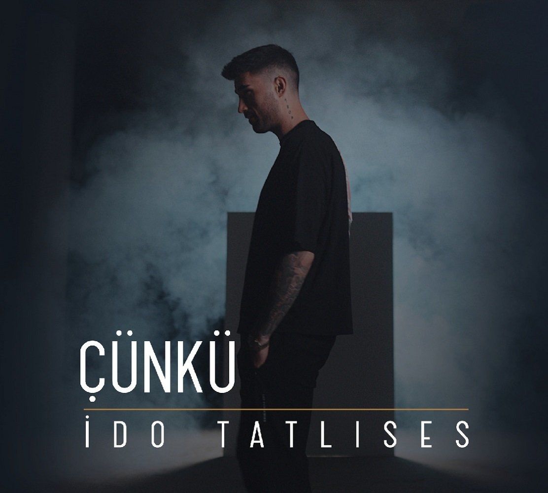 İDO TATLISES - ÇÜNKÜ