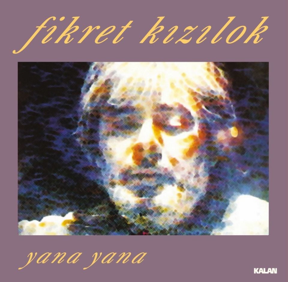FİKRET KIZILOK - YANA YANA (LP)