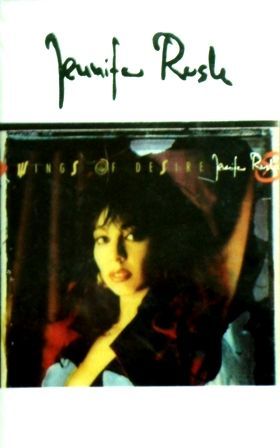JENNIFER RUSH - WINGS OF DESIRE