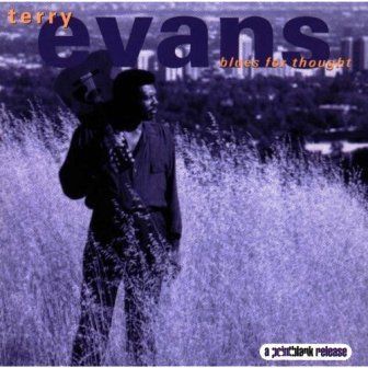 TERRY EVANS - BLUES FOR THOUGHT