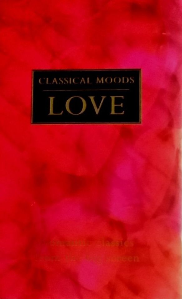 CLASSICAL MOODS - LOVE (MC)