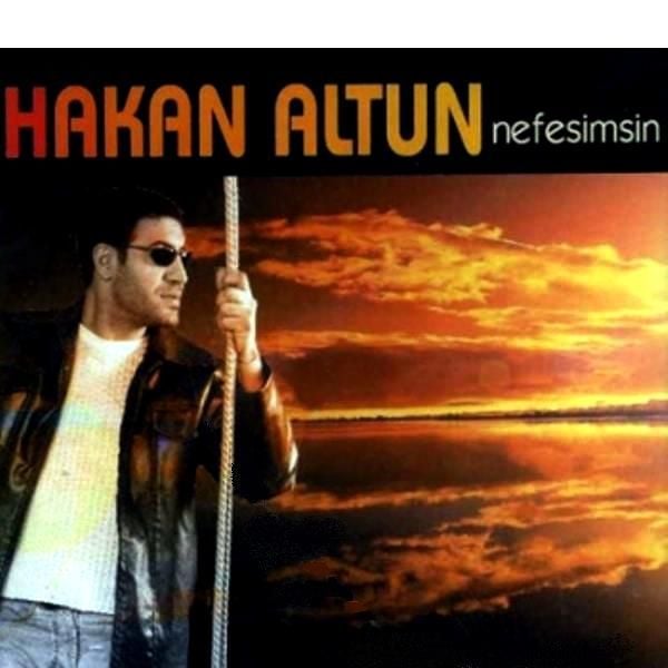 HAKAN ALTUN - NEFESİMSİN