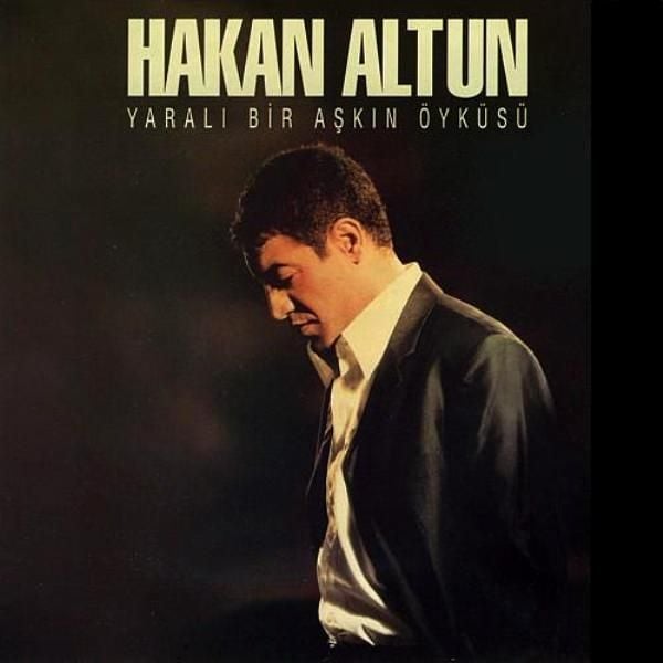 HAKAN ALTUN - YARALI BİR AŞKIN ÖYKÜSÜ
