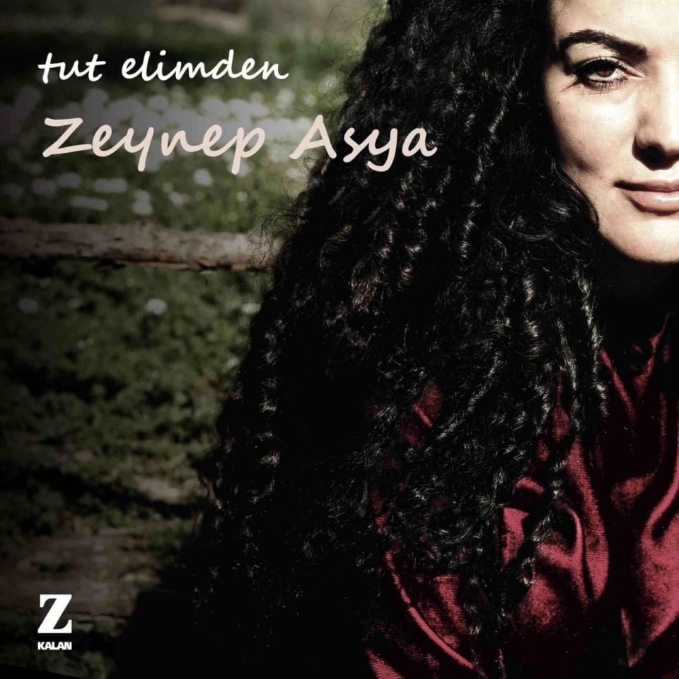 ZEYNEP ASYA - TUT ELİMDEN