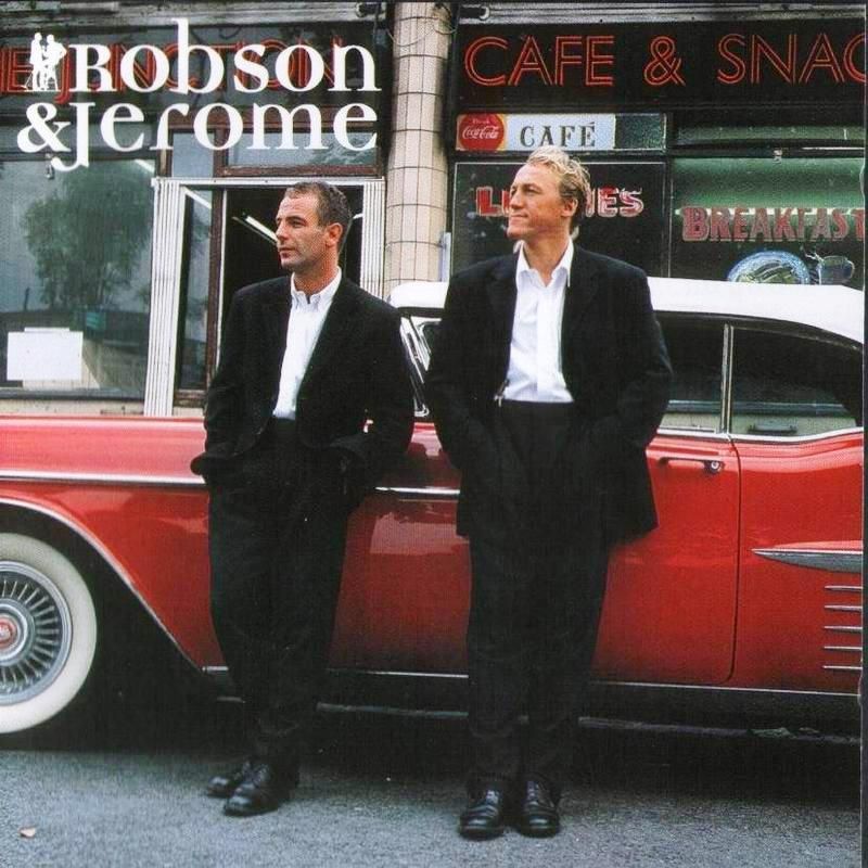 ROBSON & JEROME - ROBSON & JEROME