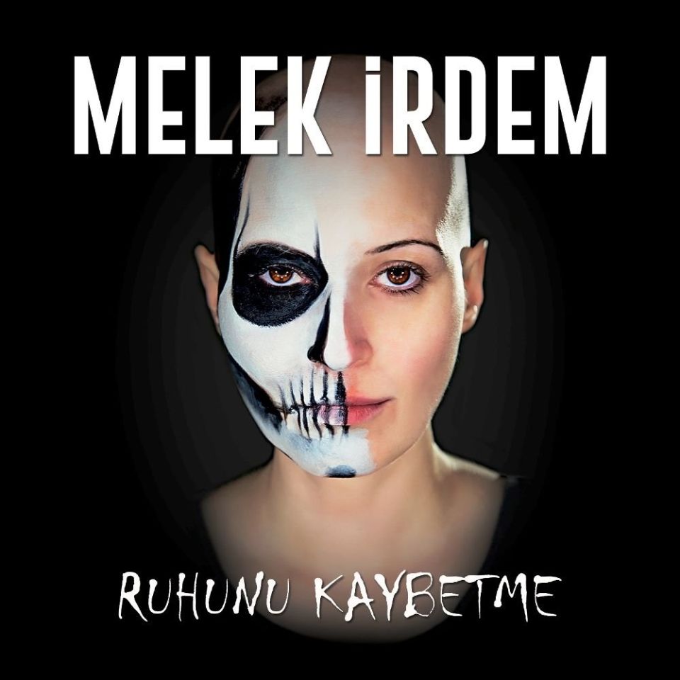 MELEK İRDEM - RUHUNU KAYBETME