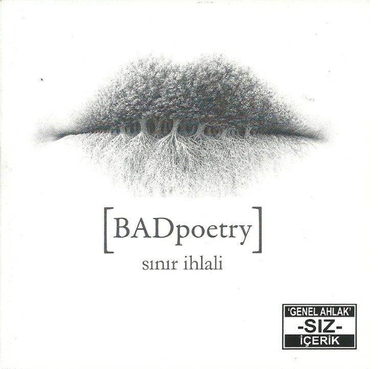 BADpoetry - SINIR İHLALİ