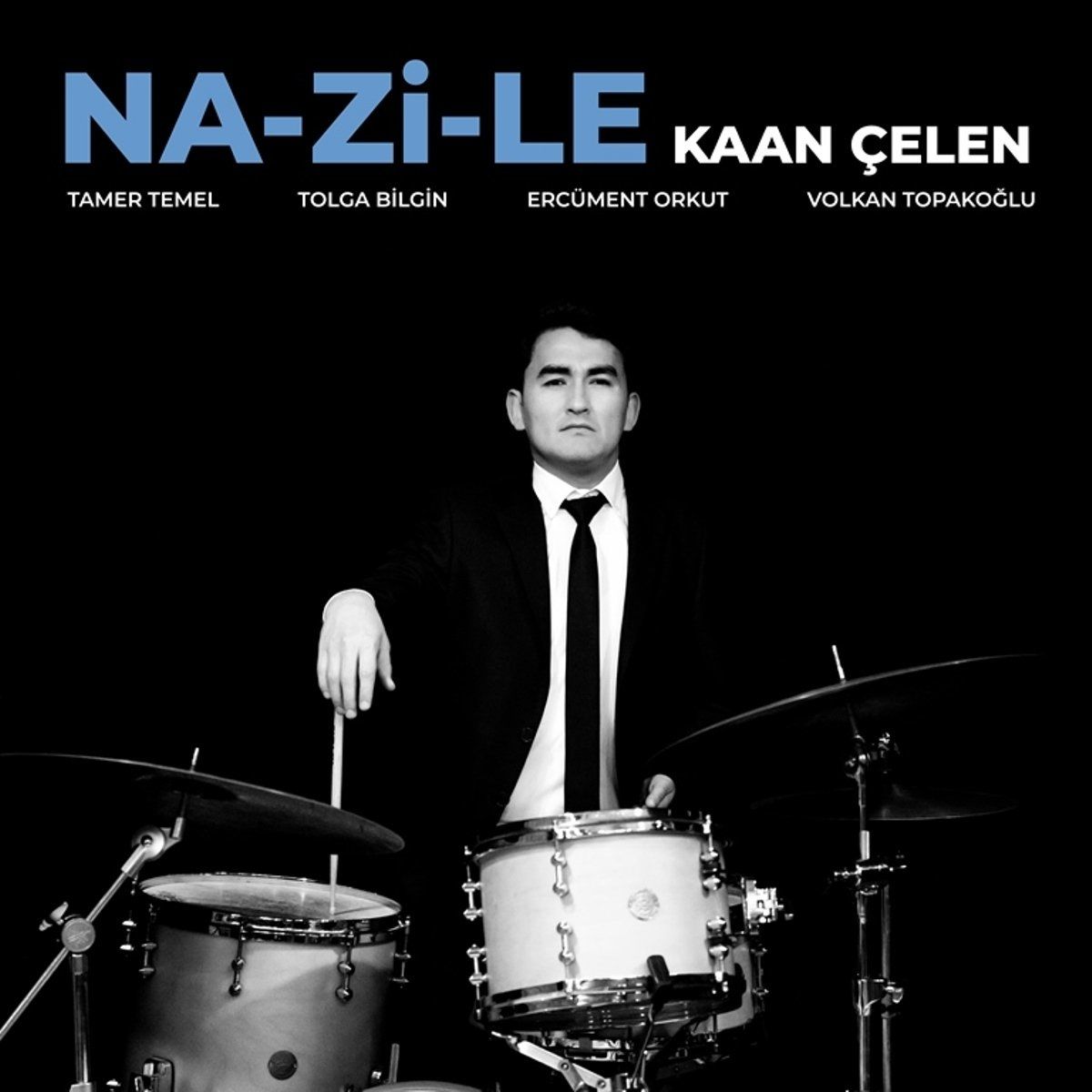 KAAN ÇELEN - NA-Zİ-LE