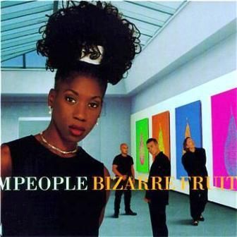 M PEOPLE - BIZARRE FRUIT  II
