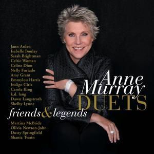 ANNE MURRAY - DUETS : FRIENDS & LEGENDS