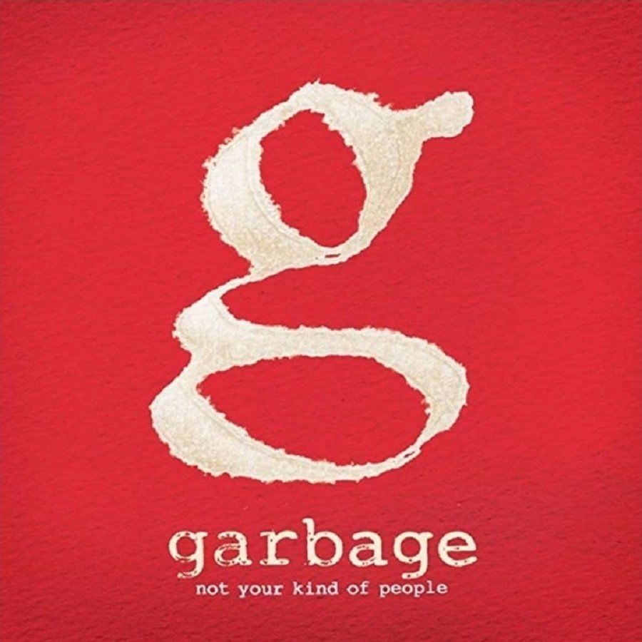 GARBAGE - NOT YOUR KIND OF PEOPLE (LP)
