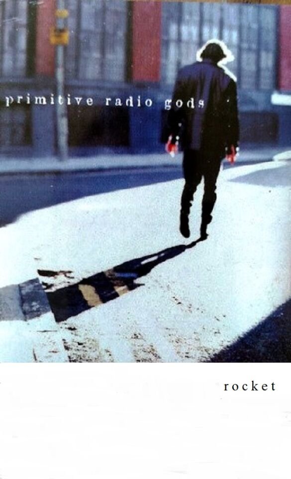 PRIMITIVE RADIO GODS - ROCKET (MC)