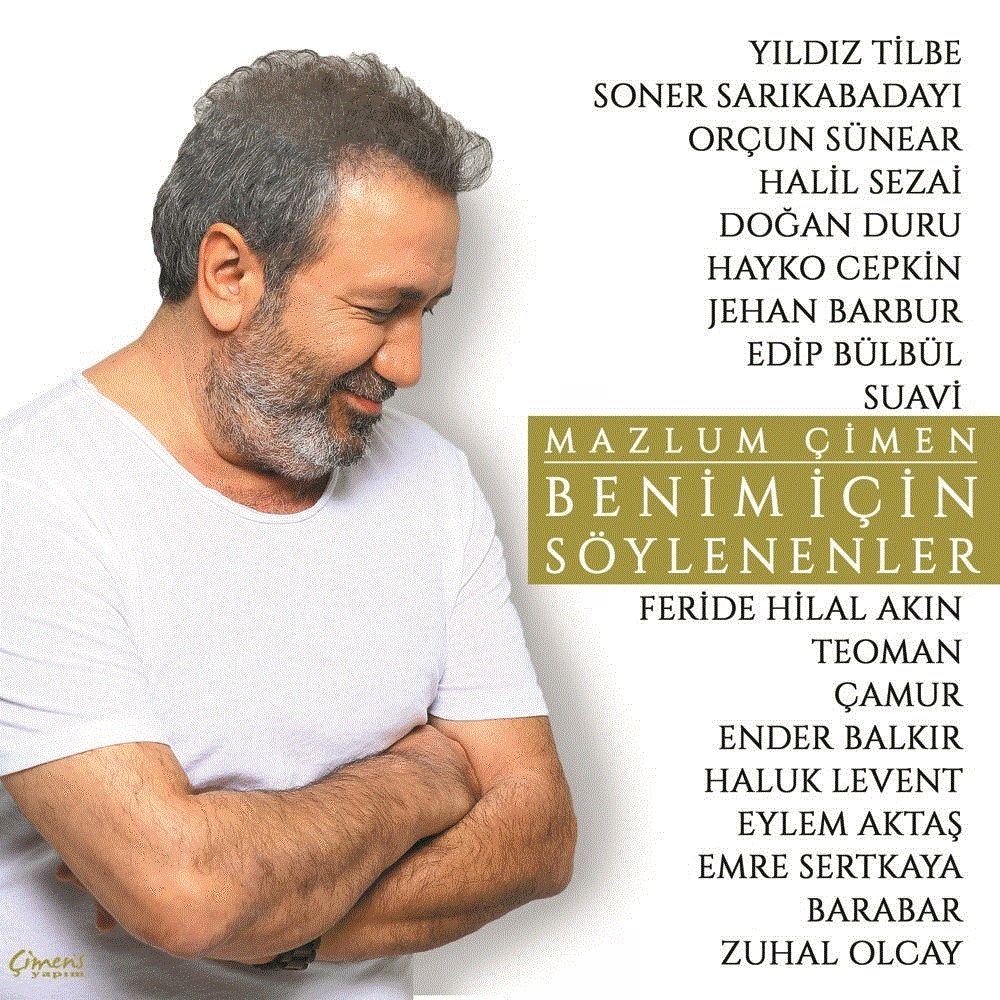 MAZLUM ÇİMEN - BENİM İÇİN SÖYLENENLER (2 CD)