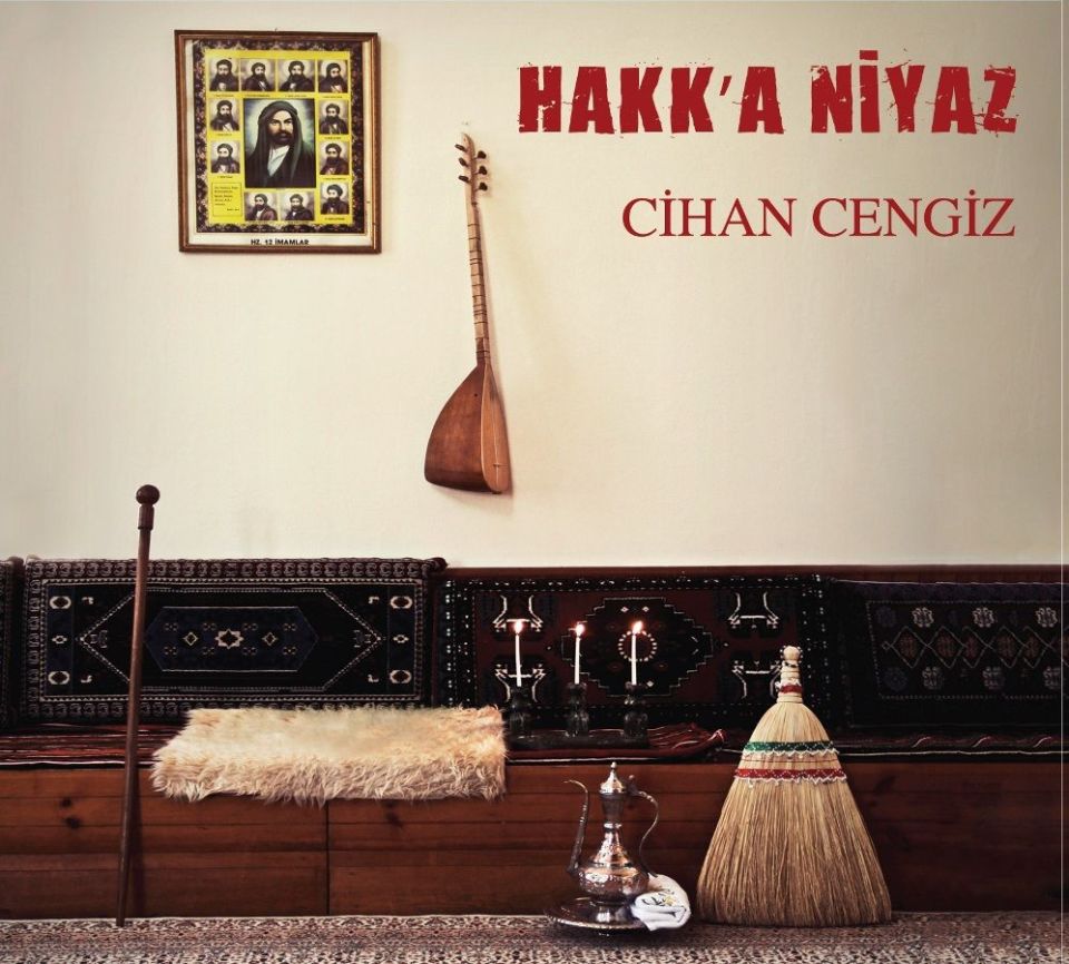 CİHAN CENGİZ - HAKK'A NiYAZ