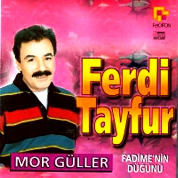 FERDİ TAYFUR - MOR GÜLLER  FADİMENİN DÜĞÜNÜ