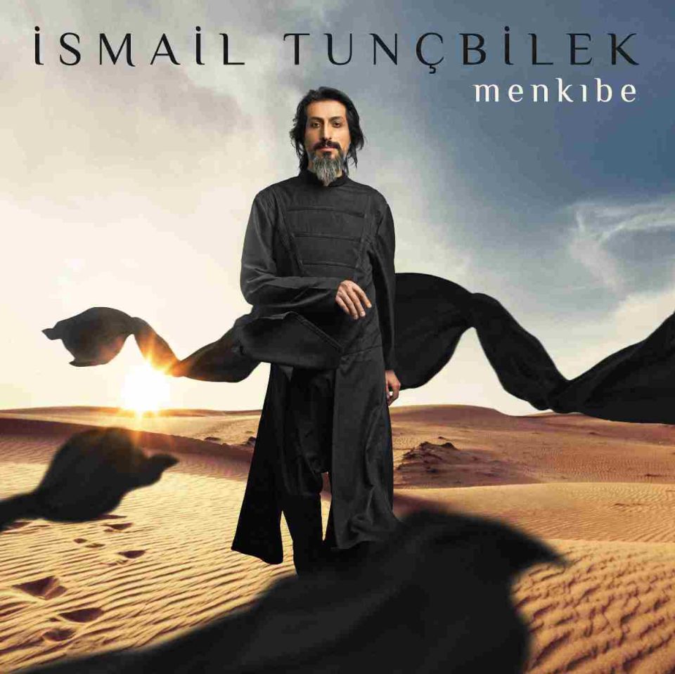 İSMAİL TUNÇBİLEK - MENKIBE