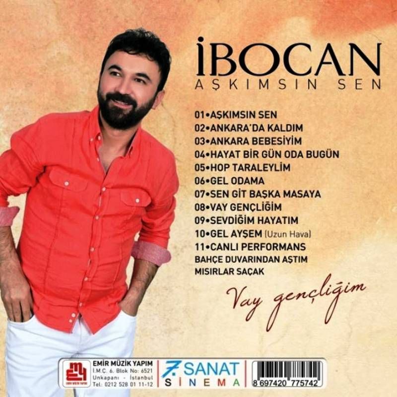 İBOCAN - AŞKIMSIN SEN & VAY GENÇLİĞİM