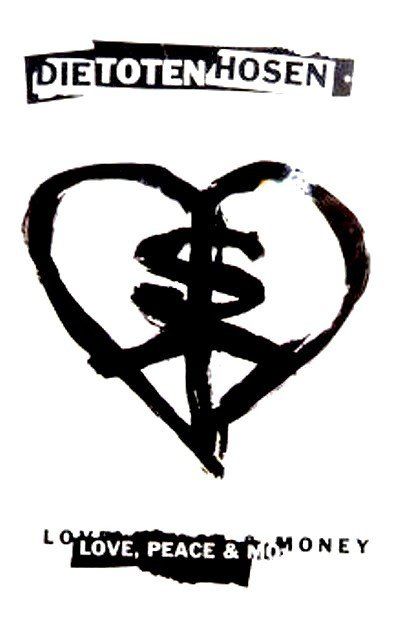 DIE TOTEN HOSEN - LOVE PEACE & MONEY (MC)